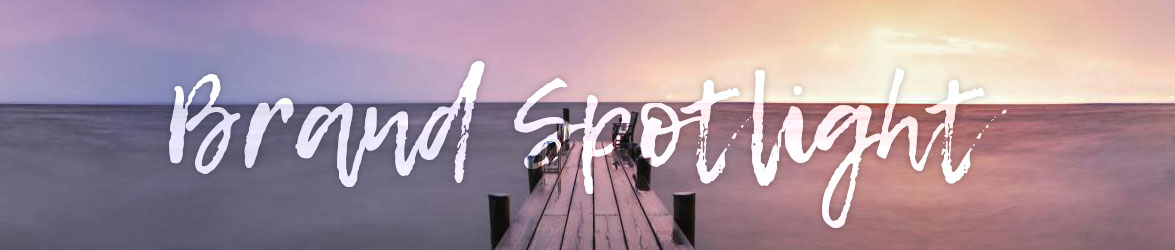 Brand Spotlight Brand Spotlight